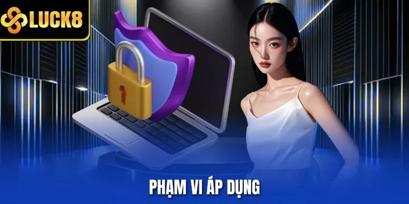 Phạm vi áp dụng 
